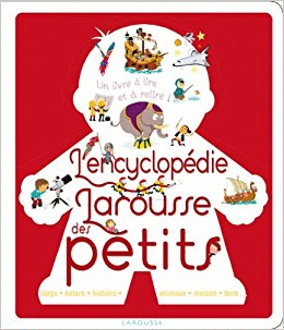 L´ENCYCLOPÉDIE LAROUSSE DES PETITS