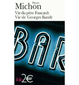 VIE DU PÈRE FOUCAULT