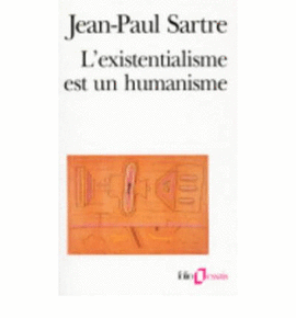 L´EXISTENTIALISME EST UN HUMANISME