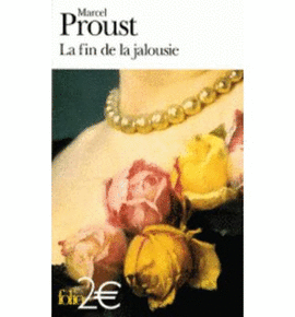 LA FIN DE LA JALOUSIE : ET AUTRES NOUVELLES