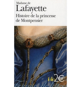 HISTOIRE DE LA PRINCESSE DE MONTPENSIER : ET AUTRES NOUVELLES