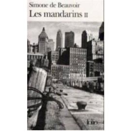 LES MANDARINS, VOL. 2
