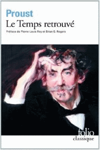 A LA RECHERCHE DU TEMPS PERDU, VOL. 7. LE TEMPS RETROUVÉ
