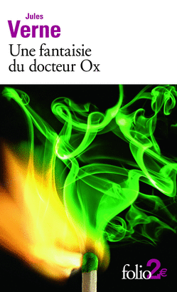 UNE FANTAISIE DU DOCT OX