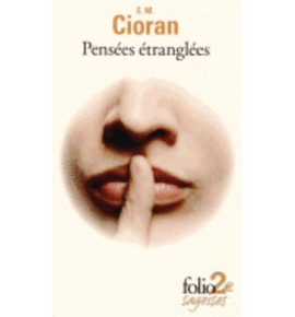 PENSÉES ÉTRANGLÉES