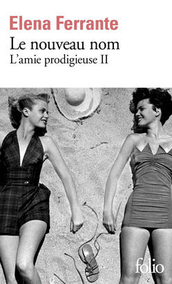 L´AMIE PRODIGIEUSE, VOL. 2. LE NOUVEAU NOM : JEUNESSE