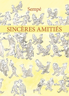 SINCÈRES AMITIÉS