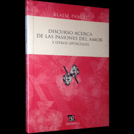 DISCURSO ACERCA DE LAS PASIONES DEL AMOR