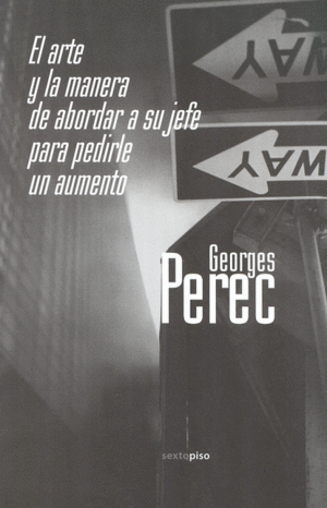 ARTE Y LA MANERA DE ABORDAR A SU JEFE PARA PEDIRLE UN AUMENTO, EL