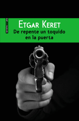 DE REPENTE UN TOQUIDO (2ª ED) EN LA PUERTA