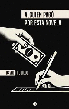 ALGUIEN PAGO POR ESTA NOVELA