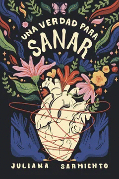 UNA VERDAD PARA SANAR