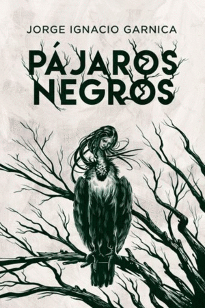 PÁJAROS NEGROS