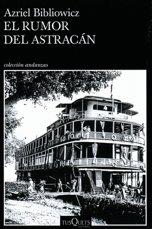 EL RUMOR DEL ASTRACÁN