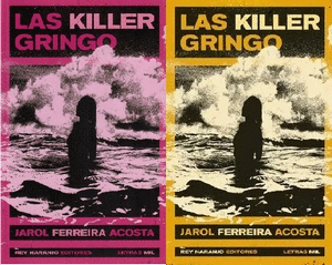 LAS KILLER GRINGO