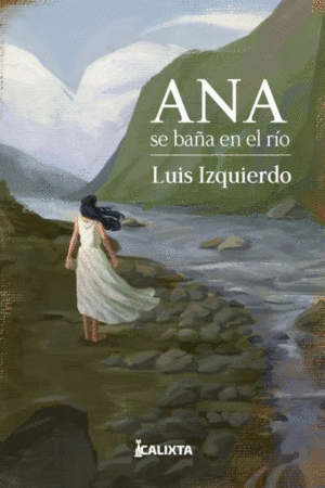 ANA SE BAÑA EN EL RIO