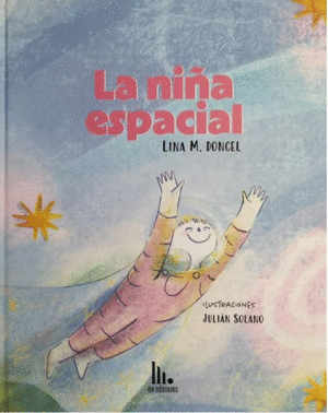 LA NIÑA ESPACIAL
