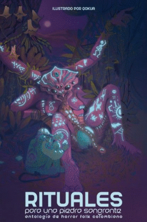 RITUALES PARA UNA PIEDRA SANGRANTE