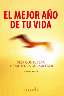 MEJOR ANO DE TU VIDA, EL