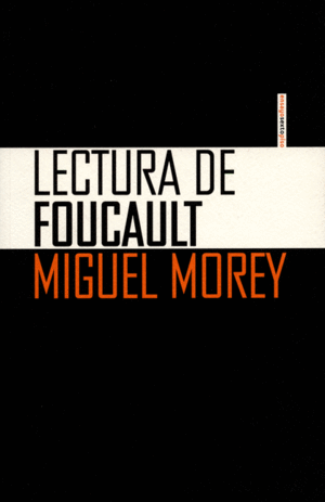 LECTURA DE FOUCAULT