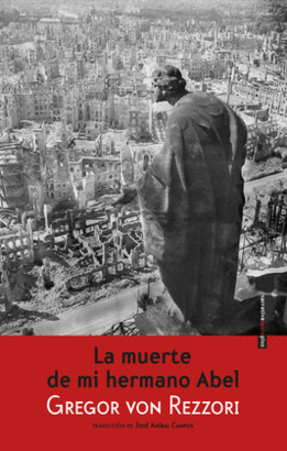 MUERTE DE MI HERMANO ABEL, LA