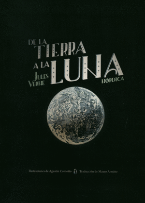 DE LA TIERRA A LA LUNA