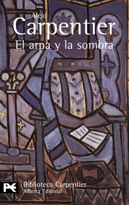 EL ARPA Y LA SOMBRA /CARPENTIER ALEJO