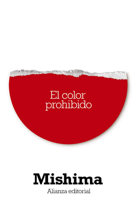 EL COLOR PROHIBIDO /MISHIMA YUKIO