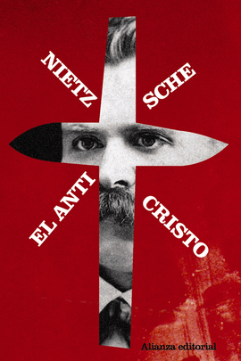 EL ANTICRISTO /NIETZSCHE FRIEDRICH
