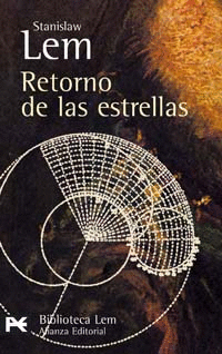 RETORNO DE LAS ESTRELLAS /LEM STANISLAW