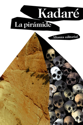 LA PIRAMIDE /KADARE ISMAIL