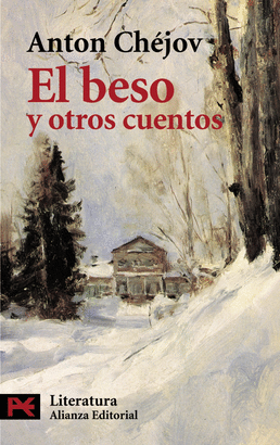 EL BESO Y OTROS CUENTOS /CHEJOV ANTON