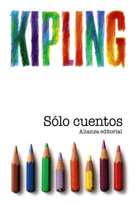 SOLO CUENTOS /KIPLING RUDYARD