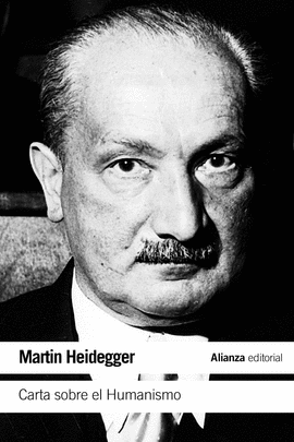 CARTAS SOBRE EL HUMANISMO /HEIDEGGER MARTIN