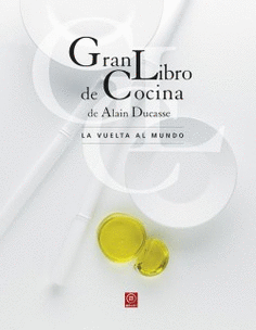 GRAN LIBRO DE COCINA. LA VUELTA AL MUNDO