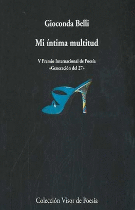 MI INTIMA MULTITUD /BELLI GIOCONDA
