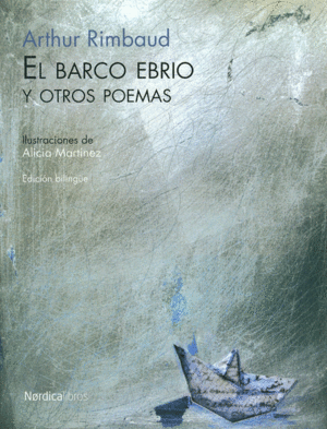 BARCO EBRIO Y OTROS POEMAS, EL