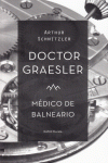 DOCTOR GRAESLER, MEDICO DE BALNEARIO