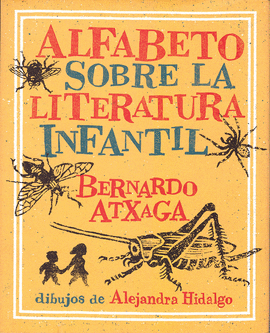 ALFABETO SOBRE LA LITERATURA INFANTIL