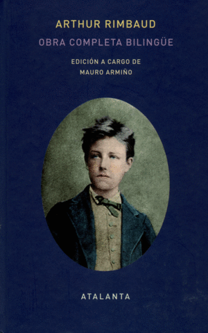 OBRA COMPLETA BILINGUE (ARTHUR RIMBAUD)