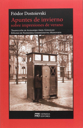 APUNTES DE INVIERNO SOBRE IMPRESIONES DE VERANO