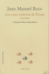 CINCO ENTIERROS DE PESSOA. ANTOLOGIA, LOS