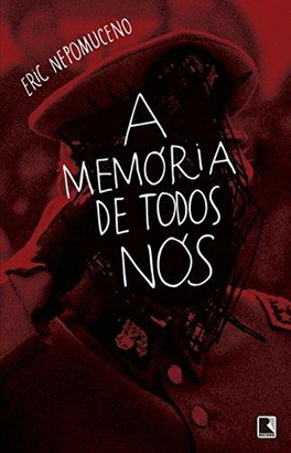 MEMORIA DE TODOS NOS, A - NEPOMUCENO 2 ED 2015