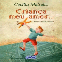 CRIANCA MEU AMOR - MEIRELES 3 ED 2013