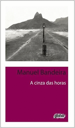 CINZA DAS HORAS, A - BANDEIRA/SEFFRIN 3 ED 2013