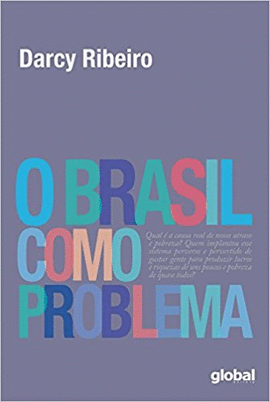 BRASIL COMO PROBLEMA, O - RIBEIRO 2 ED 2015