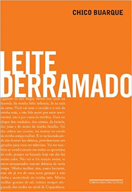LEITE DERRAMADO - BUARQUE 1 ED 2009