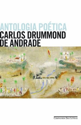 ANTOLOGIA POETICA - ANDRADE 1 ED 2012