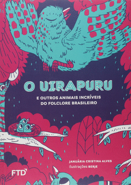 UIRAPURU, O - ALVES 1 ED 2017