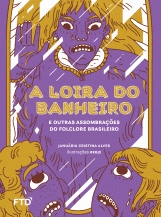 LOIRA DO BANHEIRO, A - ALVES 1 ED 2017
